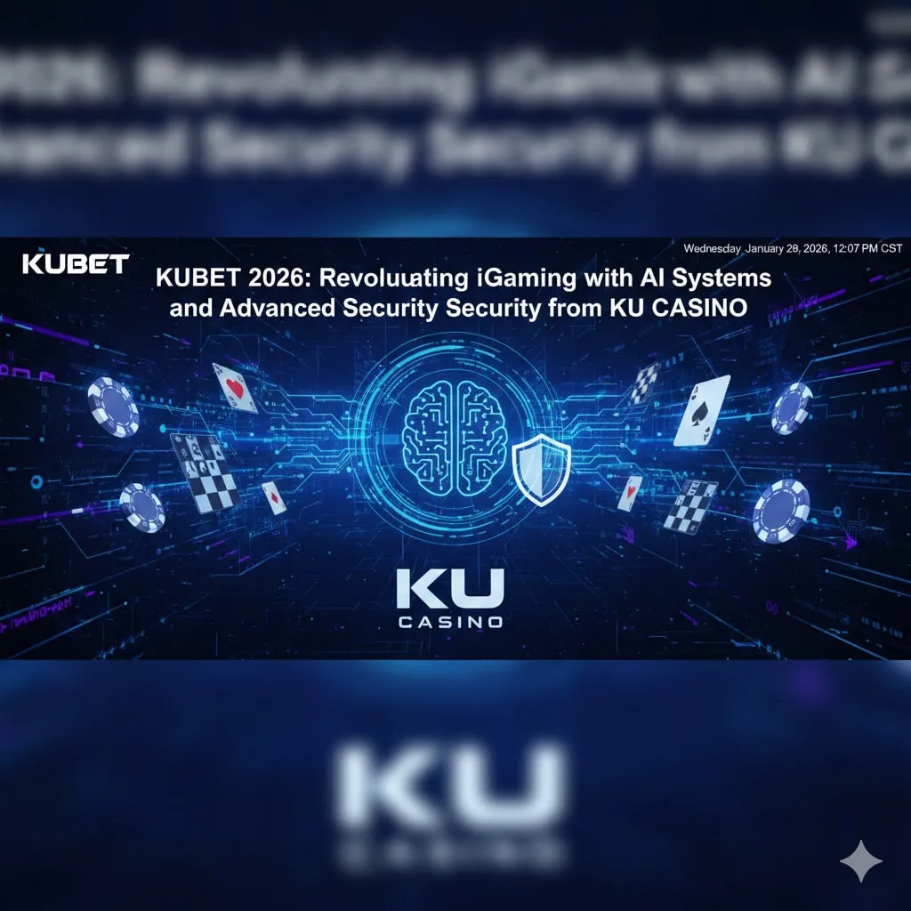 KUBET 2026: ปฏิวัติวงการ iGaming ด้วยระบบ AI และความปลอดภัยขั้นสูงจาก KU CASINO